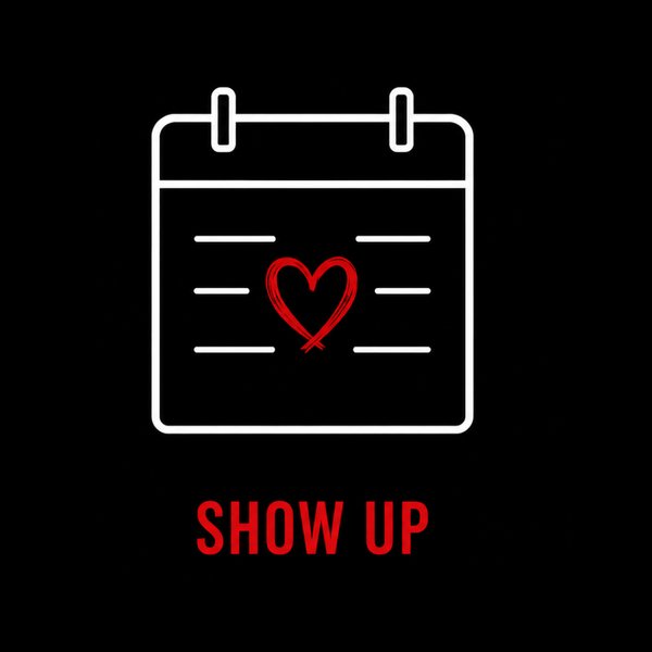 Show up